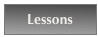 Lessons

